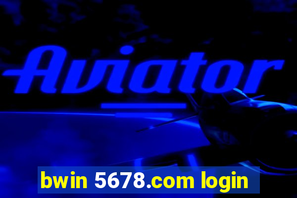 bwin 5678.com login